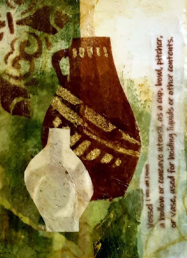 Linda Hansee "Vessels Defined" 3.5x2.5 acrylic/collage $150.